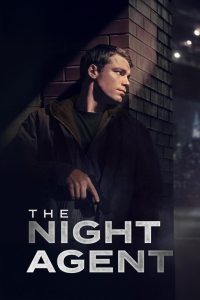 The Night Agent Season 3 (2026) Complete Season 3 The Night Agent Season 3 (2026) Complete Season 3