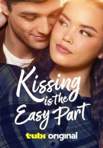 Kissing is the Easy Part (2026) MOVIE Kissing is the Easy Part (2026) MOVIE