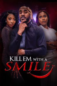 Kill em with a Smile (2024) MOVIE Kill em with a Smile (2024) MOVIE