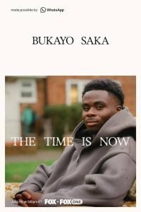 Bukayo Saka: The Time is Now (2026) MOVIE Bukayo Saka: The Time is Now (2026) MOVIE