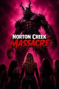 Norton Creek Massacre (2026) MOVIE Norton Creek Massacre (2026) MOVIE