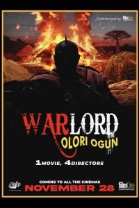 Warlord: Olori Ogun (2025) MOVIE Warlord: Olori Ogun (2025) MOVIE