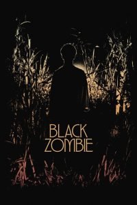 Black Zombie (2026) MOVIE Black Zombie (2026) MOVIE